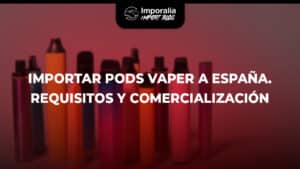 Importar Vaper Pods